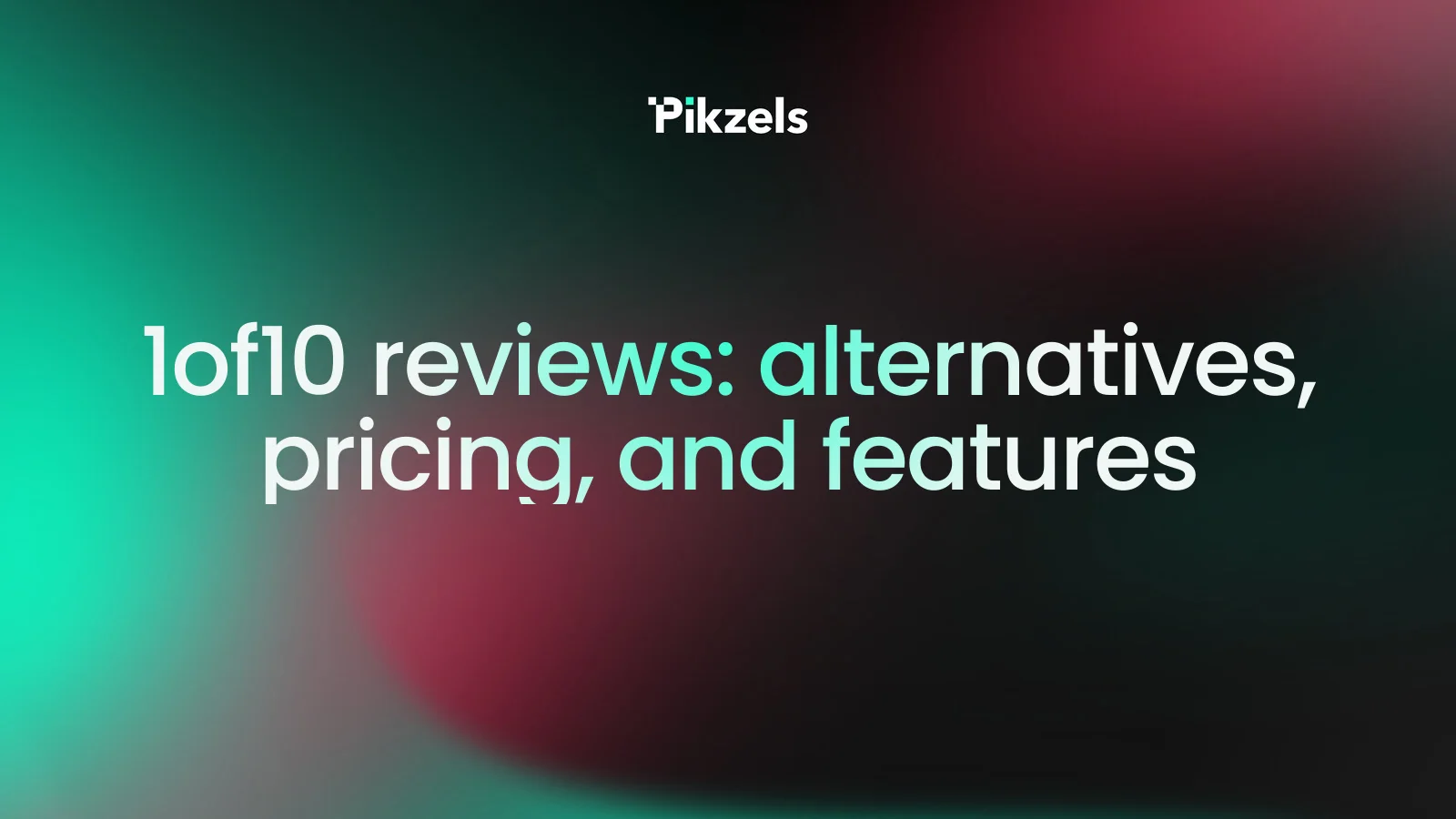 1of10 reviews: alternatives, pricing, and features