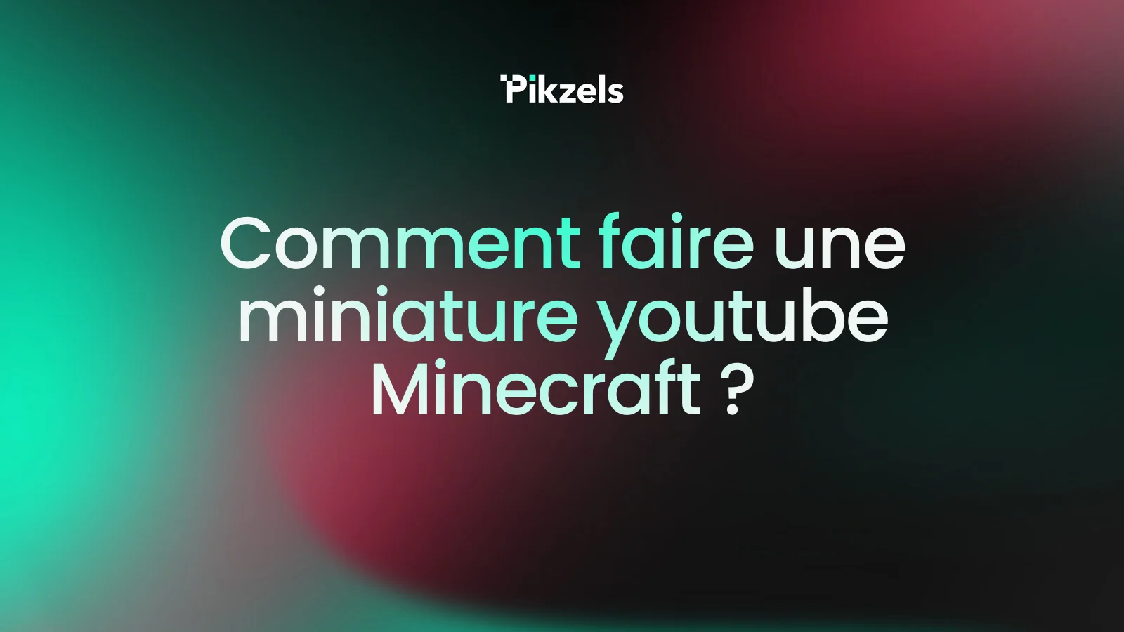 Comment faire une miniature youtube Minecraft ?