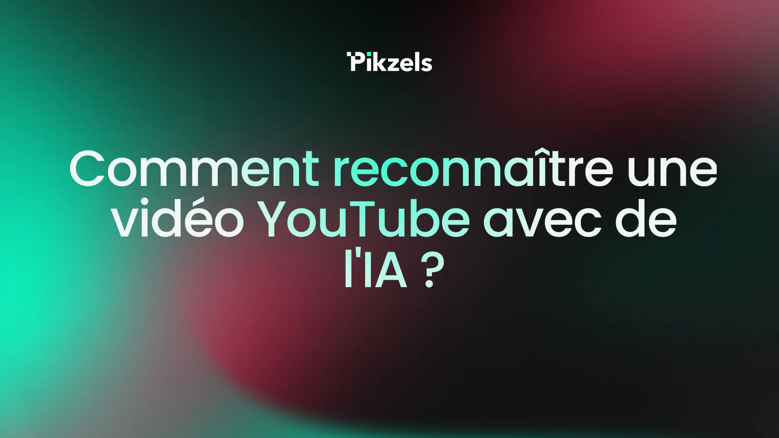 Comment reconnaître une vidéo YouTube avec de l'IA ?