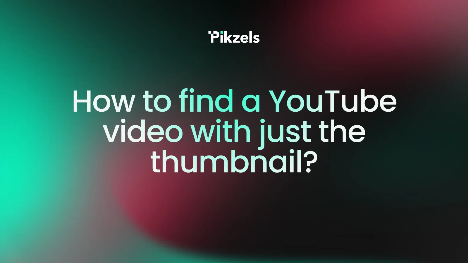 How to find a YouTube video with just the thumbnail?