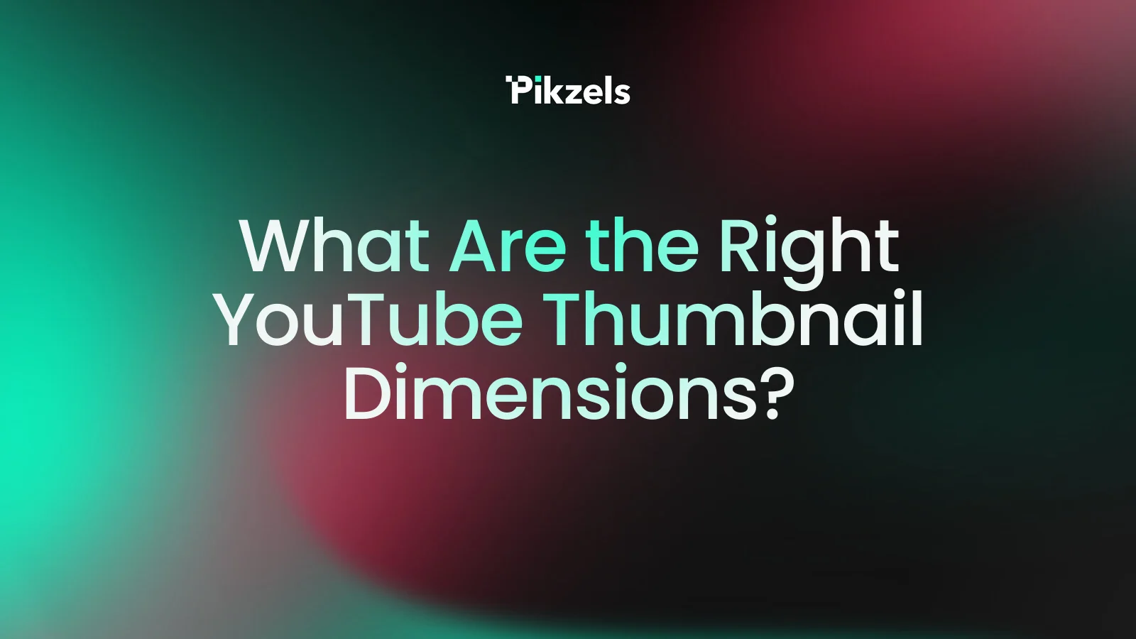 What Are the Right YouTube Thumbnail Dimensions?