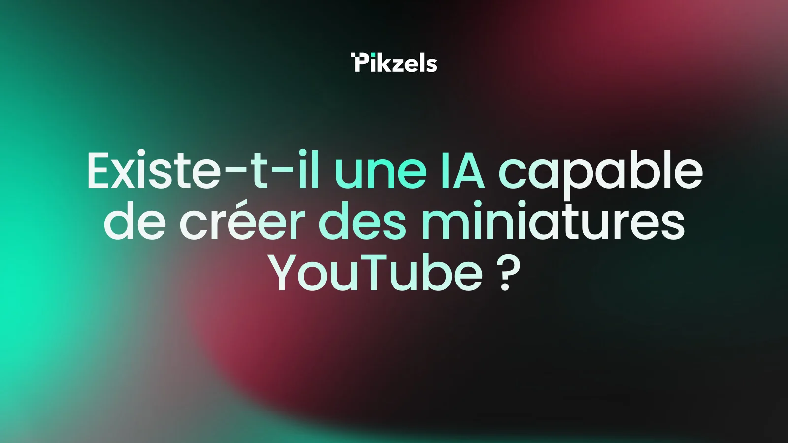 Existe-t-il une IA capable de créer des miniatures YouTube ?